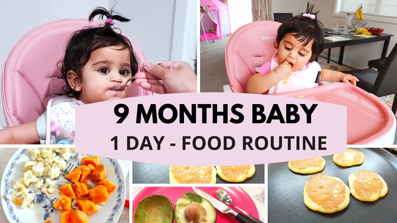 9 MONTHS BABY ( 1 DAY – FOOD ROUTINE ) – BREAKFAST LUNCH DINNER #babyfood 9 MONTHS BABY ( 1 DAY - FOOD ROUTINE ) - BREAKFAST LUNCH DINNER #babyfood