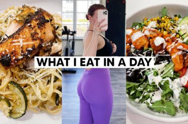 WHAT I EAT IN A DAY (weight loss meals that don't taste bad!)