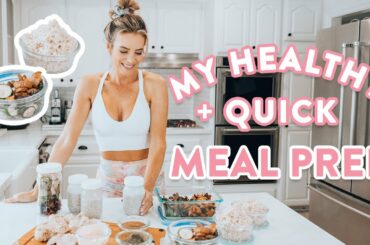 My Healthy + Quick Meal Prep for Weight Loss