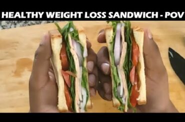 Making Healthy Weight Loss Sandwich - POV Cooking Vlog