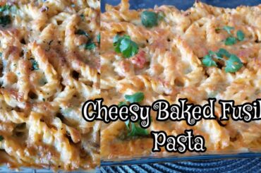 Healthy Pasta | Cheesy Baked Fusilli Pasta | Fusilli Pasta | High protein Pasta recipe