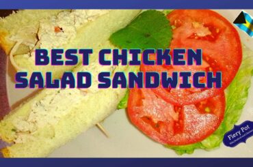Chicken Salad Sandwich best  ever.healthy sandwich for lunch a tossed salad. quick and easy to fix.
