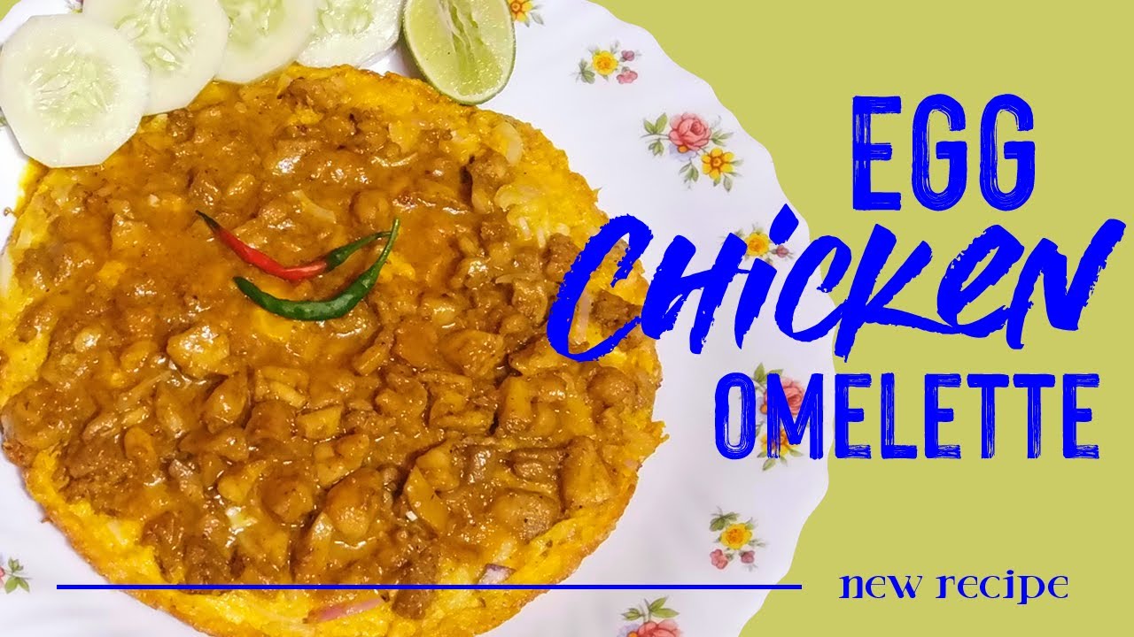 Delicious Egg Chicken Omelette Recipe | Easy Healthy Breakfast Recipes | Chicken Omelette Delicious Egg Chicken Omelette Recipe | Easy Healthy Breakfast Recipes | Chicken Omelette