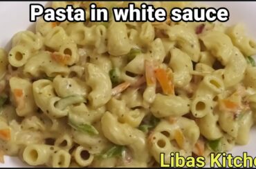 Healthy and tasty Pasta recipe in malayalam | Creamy white sauce Pasta recipe | Libas Kitchen