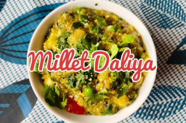 Pearl millet Daliya (Type-1)| Nutritious and healthy breakfast recipe.