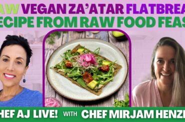 Raw Vegan Za’atar Flatbread / Recipe From Raw Food Feast with Chef Mirjam Henzen