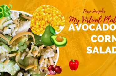 The Best Avocado Corn Salad  - Healthy Salad Recipe @ForsiJoseph