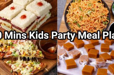 10 Mins Kids Party Meal Ideas - Kids Birthday Party Menu | 4 Simple & Healthy Kids Snack Recipes