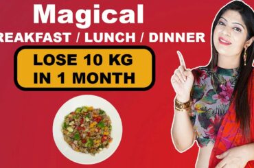 Weight Loss Breakfast/Lunch/Dinner | Lose 10 Kg In 1 Month|Diabetic-PCOS-Thyroid Diet|DrShikha Singh