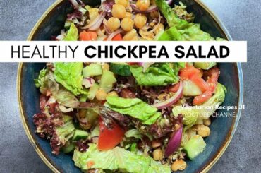 HEALTHY CHICKPEA SALAD for weight loss | Dinner and Lunch Salad Recipe