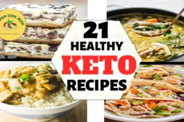 21 Healthy Easy Keto Recipes for Lose Weight Fast  #Keto | keto-friendly recipes | kitchen cook book