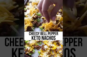 DINNER RECIPES | CHEESY BELL PEPPER  KETO NACHOS (LOW CARB) #shorts #healthy #food #keto #youtube