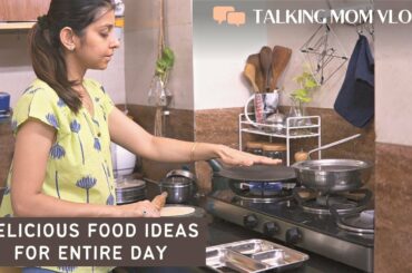 Something special cooking in my kitchen | Home-cooked food ideas for entire day | Vegetarian recipes