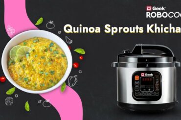 Prepare Healthy Quinoa Sprouts Khitchadi In Geek Robocook Zeta| Recipes | Electric Pressure Cooker