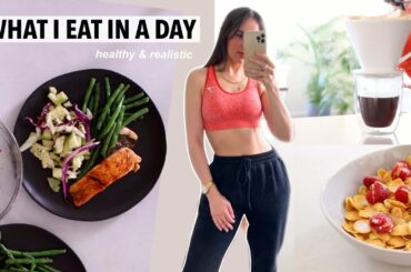What I eat in a day | *healthy & realistic* meal ideas (rushed and planned to everything in between)