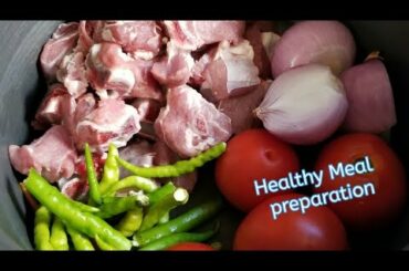 Healthy meal Preparation | lunch or dinner meal preparation | one pot meal recipe