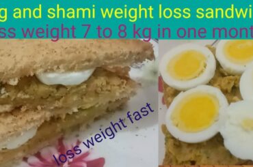 How to loss weight fast#weight loss sandwich#weight loss journey