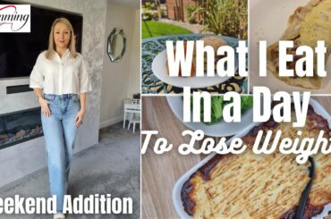 What I Eat In A Day - Weekend Edition - Slimming World & Calorie Counting