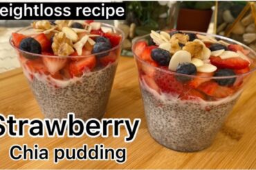 Strawberry chia pudding | How to make chia pudding | Healthy breakfast recipes | weight loss  ideas