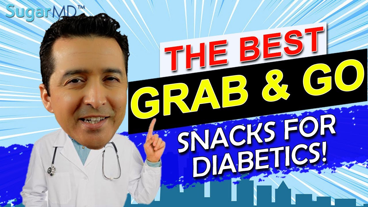 7 Grab & Go Diabetic Snacks For Perfectly Balanced Blood Sugar! 7 Grab & Go Diabetic Snacks For Perfectly Balanced Blood Sugar!