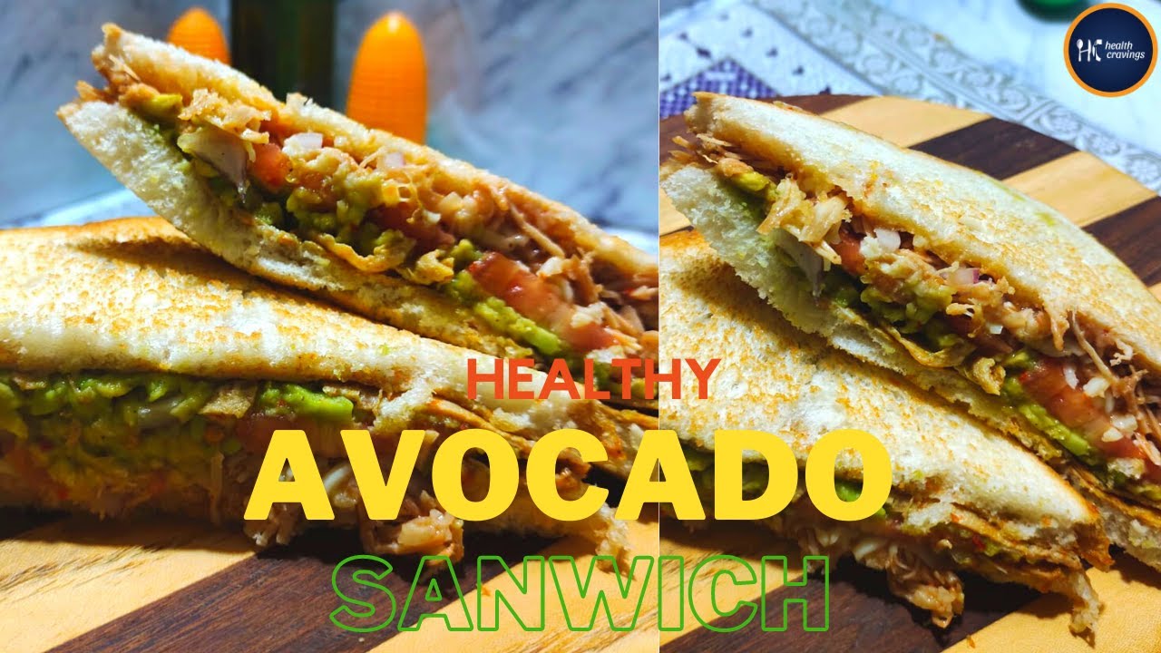 Healthy And Delicious Avocado And Egg Sandwich For Weight Loss | Sandwich Recipe By Health Cravings Healthy And Delicious Avocado And Egg Sandwich For Weight Loss | Sandwich Recipe By Health Cravings
