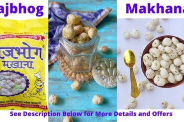 Rajbhog Fox Nuts I Healthy Recipes