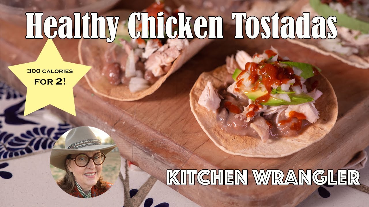 Healthy Chicken Tostadas: Less than 300 Calories! Healthy Chicken Tostadas: Less than 300 Calories!