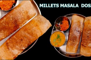 Millets Masala Dosa | For Good Health and Weight Loss | Step by Step Procedure |@Aruna's Classics