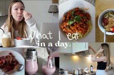 what I eat in a day - healthy, balanced and yummy meals
