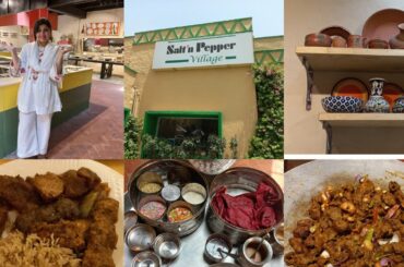 Salt 'n Pepper Village Restaurant | Lunch Cum Hi-Tea Buffet | 100 Dishes Under One Roof |