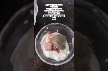 Weight loss Meal | Healthy Yummy Sandwich  #weightlossmeals #weightlosstips #weightlossdiet #recipes