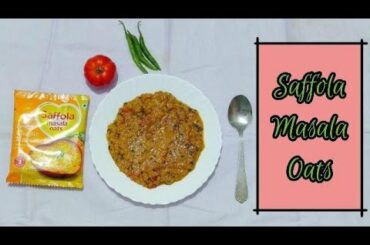 Saffola Oats Recipe | Healthy breakfast for weight loss
