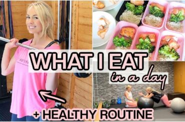 HEALTHY DAILY ROUTINE, WHAT I EAT IN A DAY + MEAL PREP | Emily Norris AD
