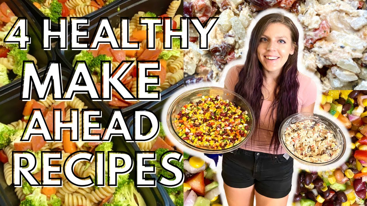 4 HEALTHY MAKE AHEAD RECIPES | Chicken Salad, Tuna Salad, Bean Salad & Pasta Salad 4 HEALTHY MAKE AHEAD RECIPES | Chicken Salad, Tuna Salad, Bean Salad & Pasta Salad