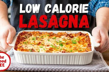 The Best Homemade Low Calorie Lasagna Recipe
