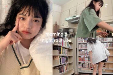 Morning and Night Routines: What I eat (Healthy meals) & Being productive during the Summer