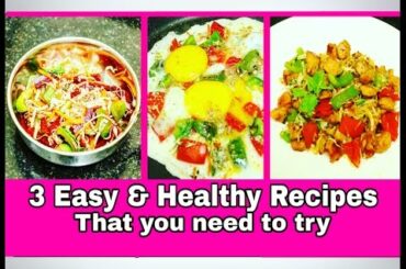 3 Easy & Healthy Lunch Ideas for weight loss || How to Reduce Belly Fat || Beginner state part 2