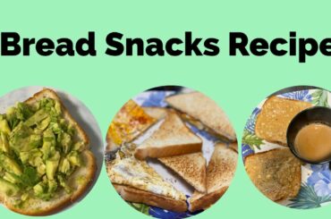 3 Easy Breakfast and Snack Bread Recipes in Telugu | Avocado