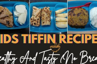 Quick Indian Tiffin Recipes | Healthy Kids Lunch Box Recipes | No Bread Recipes | Nidhi Sagar