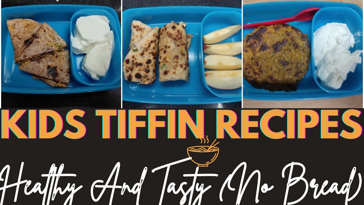 Quick Indian Tiffin Recipes | Healthy Kids Lunch Box Recipes | No Bread Recipes | Nidhi Sagar Quick Indian Tiffin Recipes | Healthy Kids Lunch Box Recipes | No Bread Recipes | Nidhi Sagar