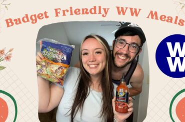 BUDGET FRIENDLY WW MEALS | FOUR EASY HEALTHY WW MEALS | SCHEDULED SUNDAY