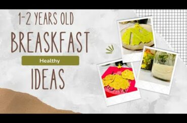 Healthy breakfast recipes for 1-2 years old babies . #foodrecipes  #toddlers #riyadh #momvlogs