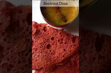 Instant Beetroot Dosa Recipe | Healthy Breakfast Recipe in 10 minutes #shorts #ytshortsindia