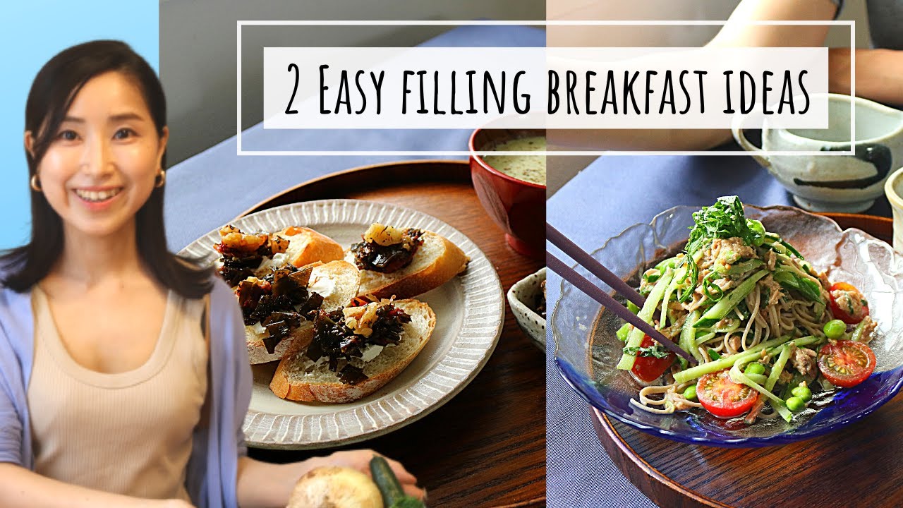 HEALTHY BREAKFAST IDEAS by Japanese mom!/ 15 mins soba noodle salad + kombu toast HEALTHY BREAKFAST IDEAS by Japanese mom!/ 15 mins soba noodle salad + kombu toast