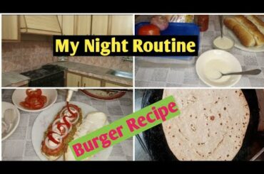 My Night Routine | Anda Tikki Burger Recipe | Healthy Milk With Jaleebi