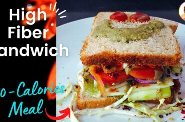 Sandwich For Weight Loss (Less than 250 Calories Recipe) | Healthy Breakfast Ideas | Vibrant Varsha
