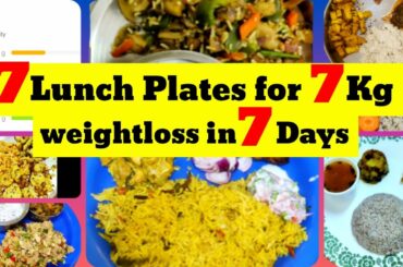 777 #7 Healthy lunch recipes for 7 Kg weightloss in 7 Days with calories ||sunday to Saturday||
