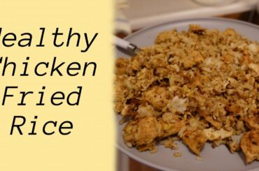 Healthy Low Calorie Chicken Fried Rice
