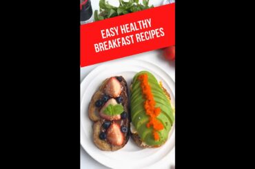 Easy Healthy Breakfast Recipes With Avocado