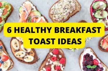 6 Easy and Healthy Breakfast Recipes | Toast 10 Ways | #shorts